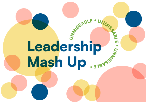 Leadership Mash Up